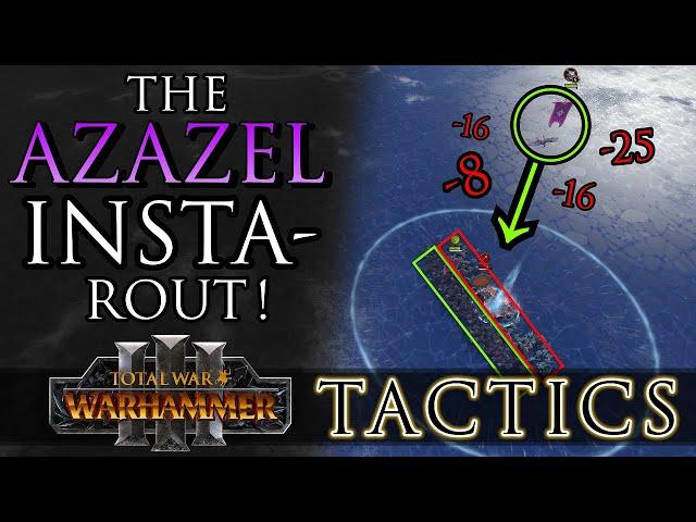 How AZAZEL can instantly ROUT (almost) ANYTHING! - Total War Tactics: Warhammer 3