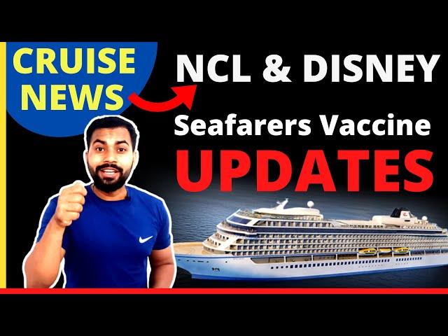 Cruise News & Indian seafarers Got Priority for Vaccination