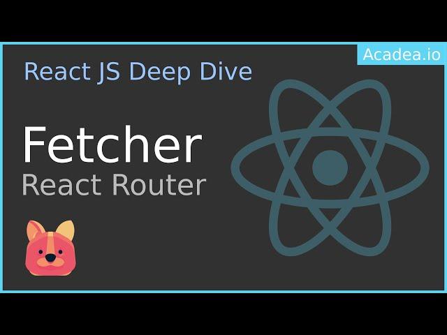 Ep27 - Fetcher | React Router Data API
