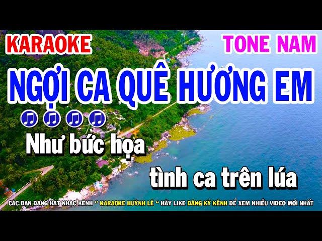 Karaoke Ngợi Ca Quê Hương Em - Tone Nam Nhạc Sống (Cha Cha Cha) Huỳnh Lê