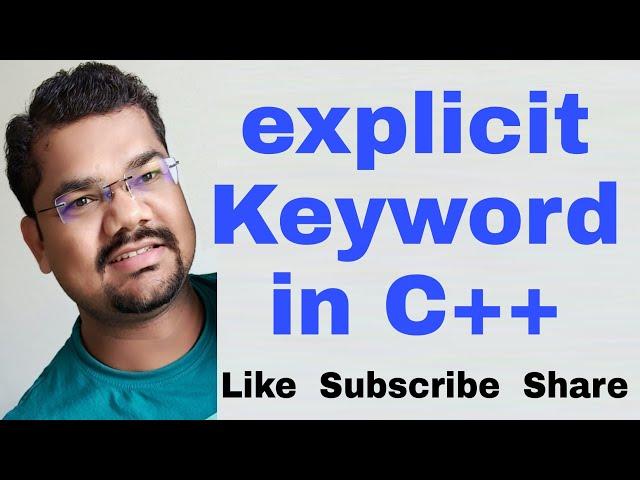 explicit Keyword in C++ | explicit Constructor in C++ | explicit Qualifier in C++