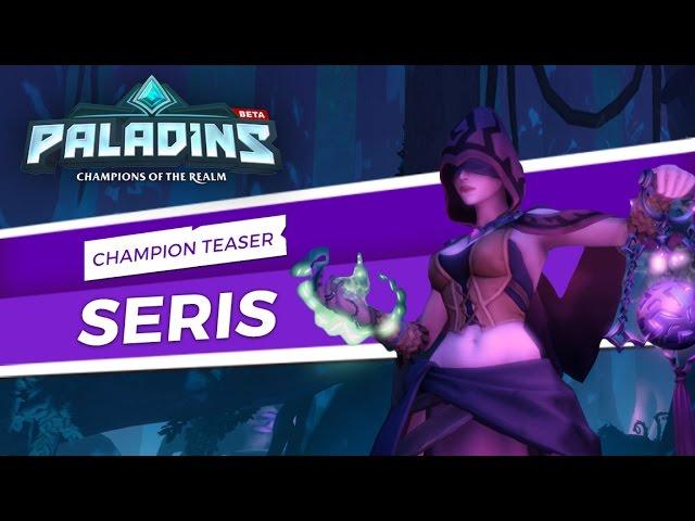 Paladins - Champion Teaser - Seris, Oracle of the Abyss