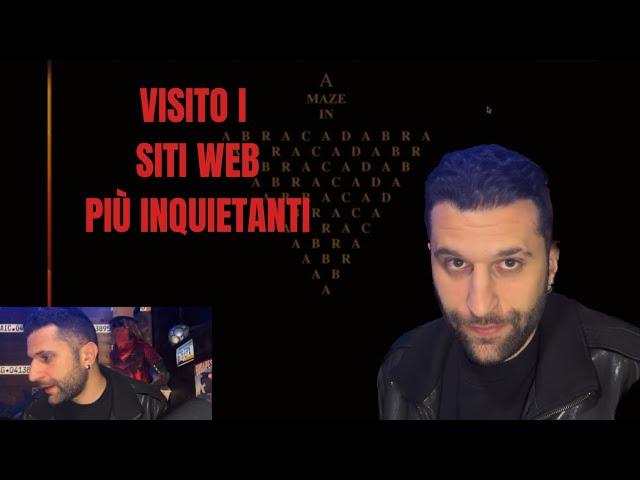 VISITO I SITI WEB PIÙ INQUIETANTI