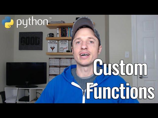 Beginner Python #7 - Create Custom Functions