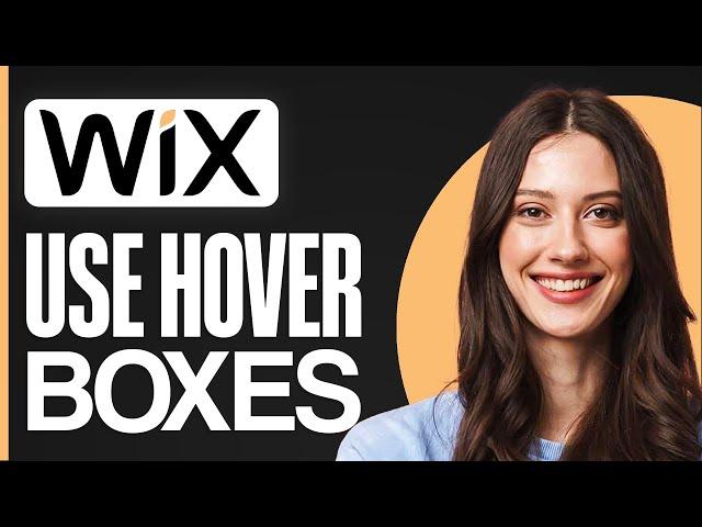 How To Use Wix Hover Boxes 2024 | Complete Tutorial