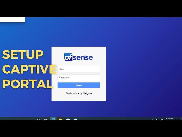 How to Set Up a Captive Portal Using pfSense