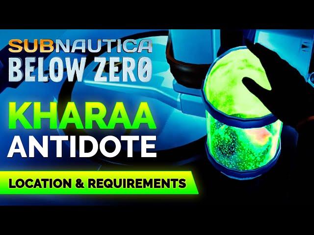 Kharaa Antidote Location | Subnautica Below Zero