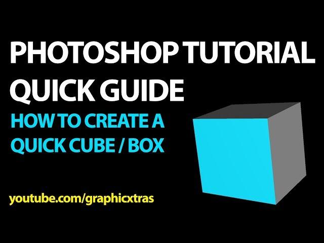 How to Create a cube / box in Photoshop tutorial - quick guide