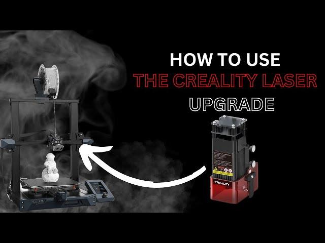 How to use the creality cv laser