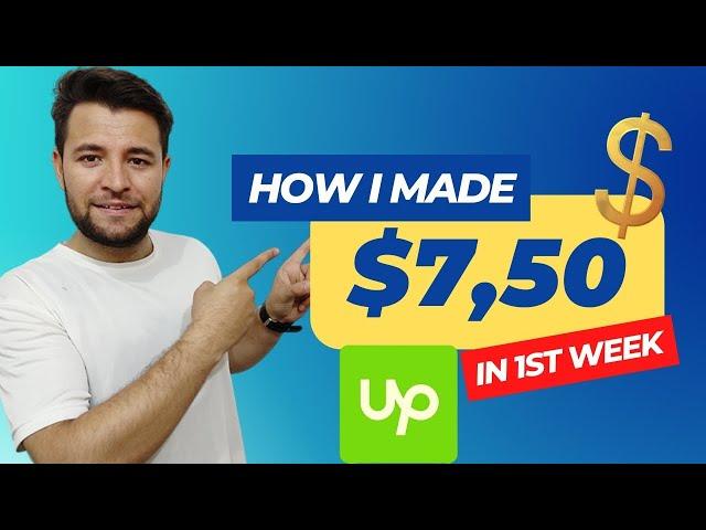 How I Made $750 on Upwork  | Upwork par kam kaise kare | How to Create Upwork Account 2024