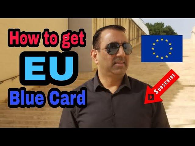 How to get Blue Card in Europe | Traveler777