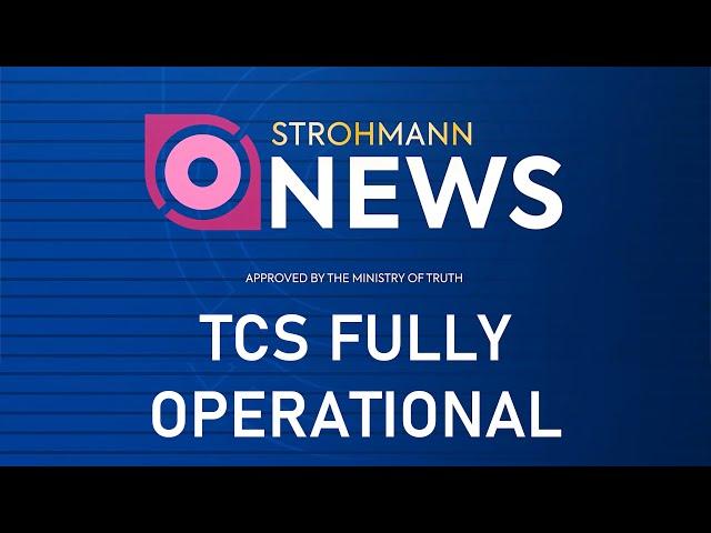 TCS Fully Operational | Unused Strohmann News | Super Citizen Prize | Helldivers 2