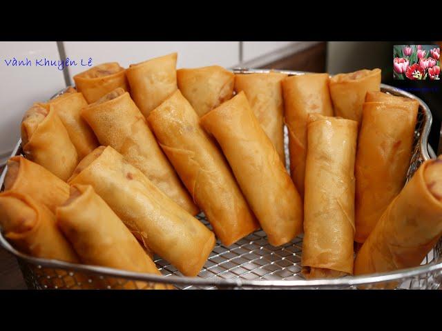 Làm CHẢ GIÒ giòn lâu vàng đẹp chỉ cần lưu ý đơn giản này | Vietnamese Spring Rolls by Vanh Khuyen