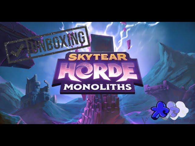 SkyTear Horde Monoliths Deluxe Unboxing