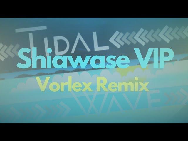 Dion Timmer - Shiawase VIP (Vorlex Remix) [TIDAL WAVE]