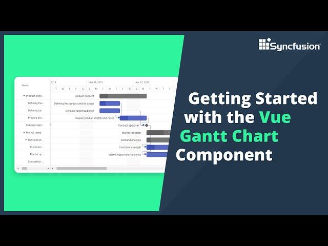 Getting Started with the Vue Gantt Chart Component