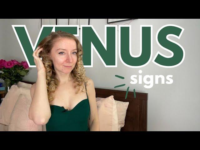 The Secrets of Attraction: Venus in the signs.