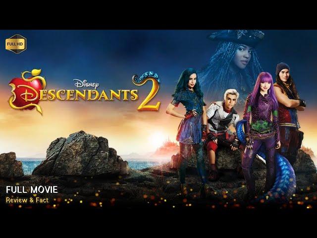 Descendants 2 Full Movie In English | New Hollywood Movie | Review & Facts