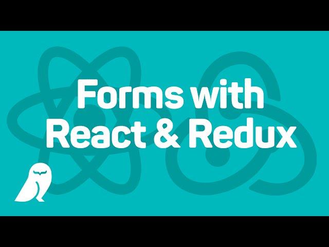 Creating Forms with React and Redux