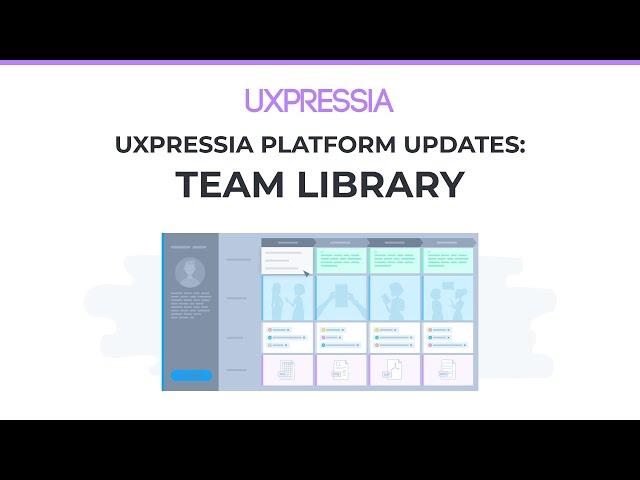 UXPressia Team Library Overview