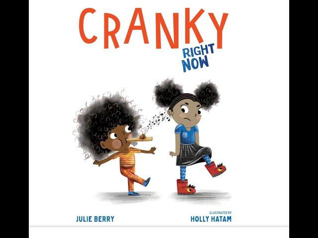 Cranky Right Now!by Julie Berry