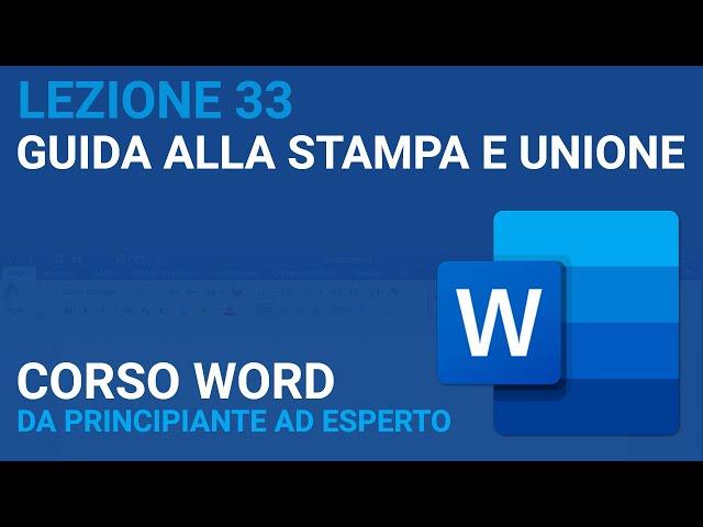 Stampa e Unione: email e lettere - WORD TUTORIAL ITALIANO 33 [Corso 2023]