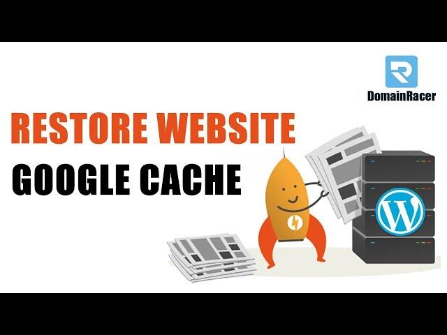 100% Restore wordPress Website From Google Cache: 2024