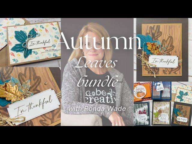 Autumn Leaves bundle by Stampin' Up! with Ronda Wade