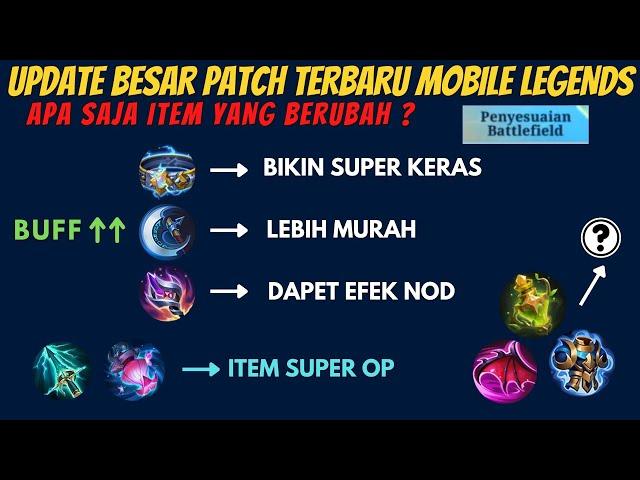 FUNGSI LENGKAP ITEM BARU DAN ITEM YANG DI BUFF NERF REVAMP PATCH TERBARU MOBILE LEGENDS SERTA EMBLEM