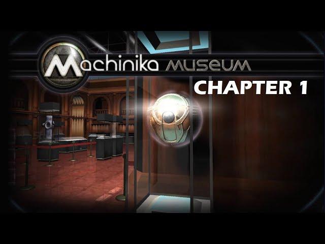 Machinika Museum walkthrough  Chapter 1