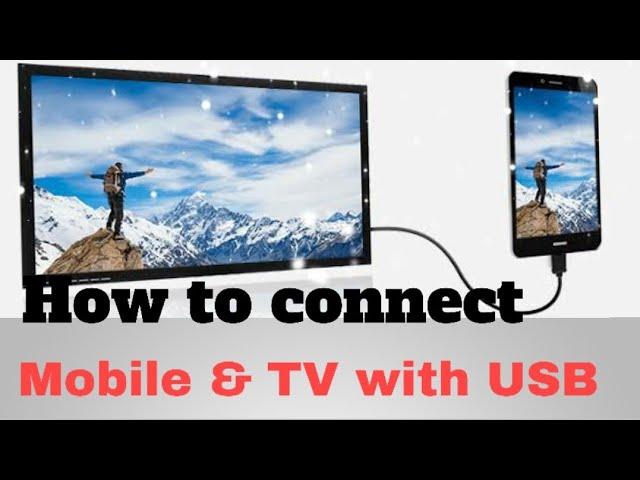 How To Connect a Smartphone To TV using USB Data Cable (charging wire) | Connect mobile and TV