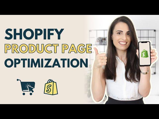 Shopify Product page optimization | How to improve your store conversion rate