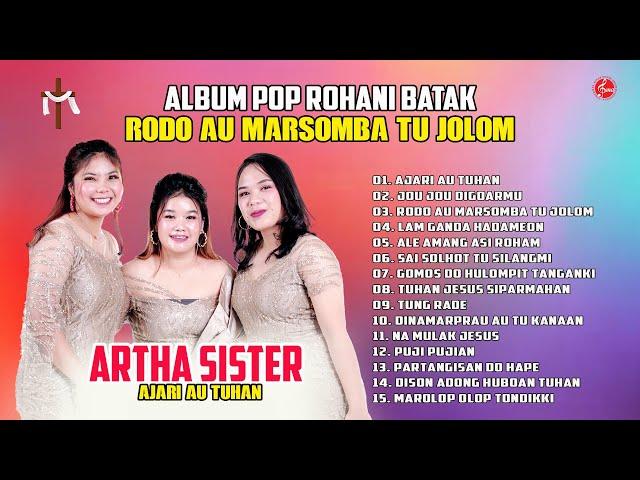 Lagu Rohani Batak Terbaru Artha Sister || Lagu  Batak Rohani Nonstop Menyentuh Hati