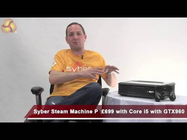 Cyberpower Syber Steam Machine Launch