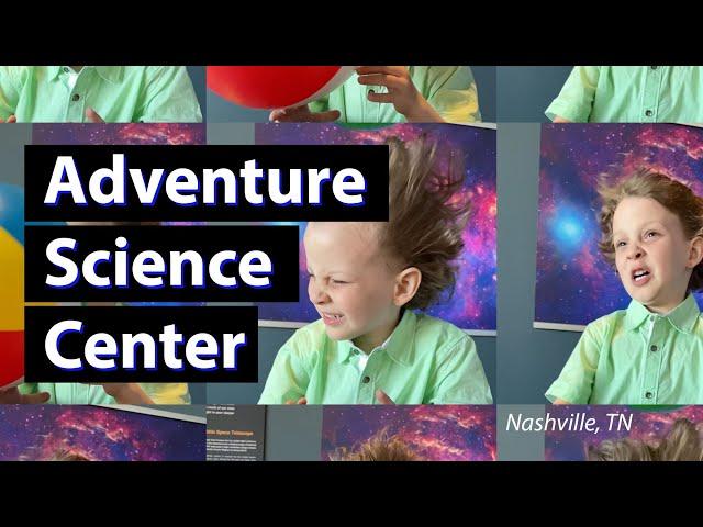 Learning About Physics at Adventure Science Center in Nashville, TN