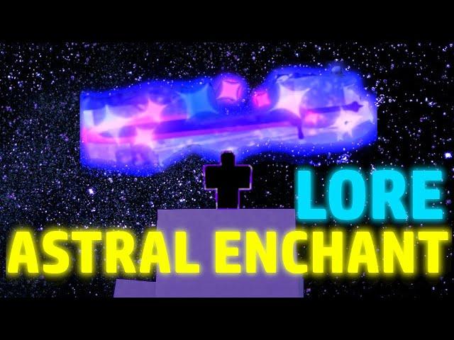 Astral Enchant Lore / Deepwoken