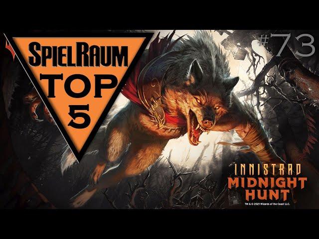 SpielRaum Top 5 - Innistrad: Mitternachtsjagd Karten [Deutsch]