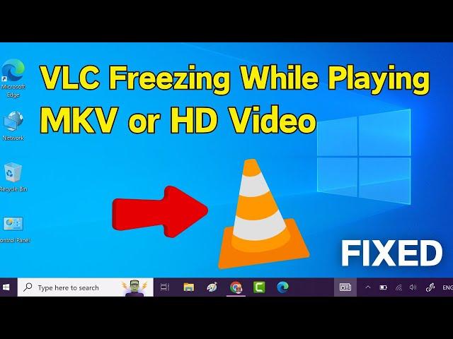 How To Stop MKV Or HD Video From Freezing while Playing VLC Media Player || VLC Freezing & Lagging