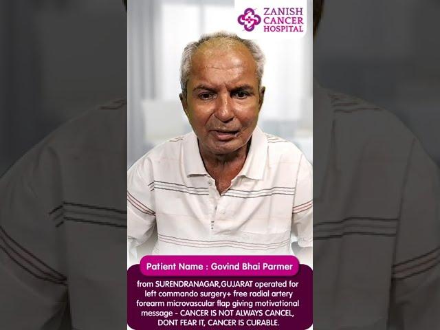 Testimonial video of Govindbhai | Dr. Nishant Sanghavi | Zanish Cancer Hospital