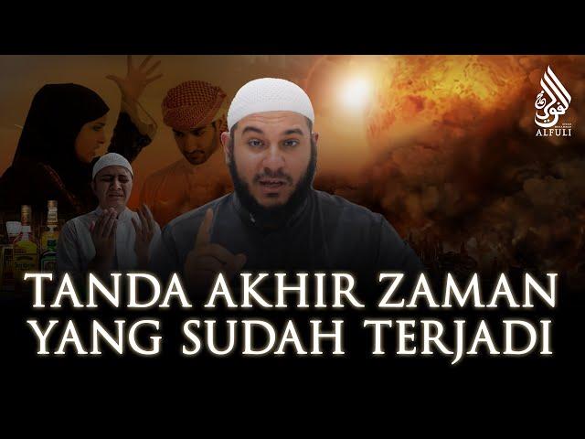 23 Tanda Hari Kiamat di Sekitar Kita! Apakah Anda Pernah Merasakannya?! - Syekh Muhammad Alfuli