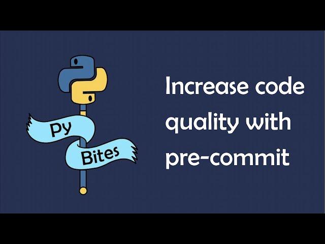 Increase Python code quality with pre-commit