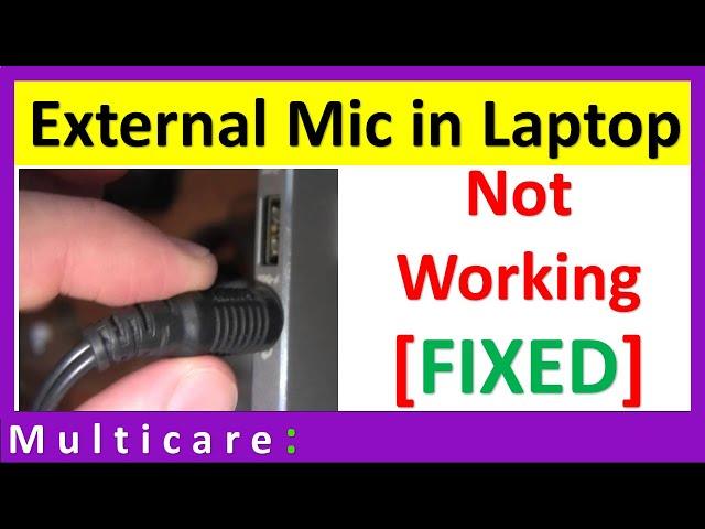 External mic not working in laptop | Combo Jack