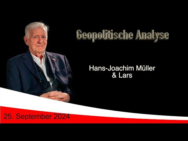 Geopolitische Analyse mit HaJo vom 25. September 2024 ... ab und an mit Satire gewürzt.