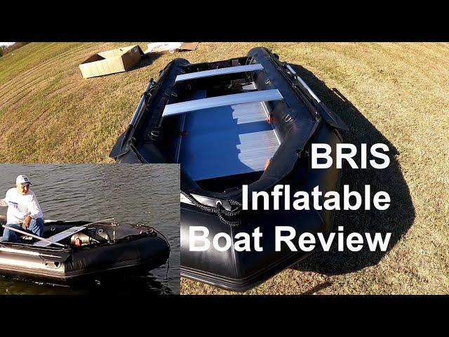 BRIS Inflatable Boat Review