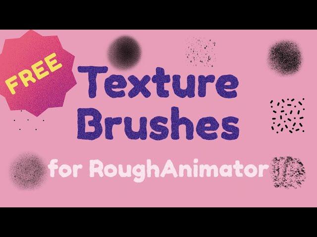 Texture Brushes for RoughAnimator - Free Brush Pack