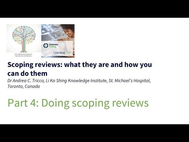 Doing scoping reviews