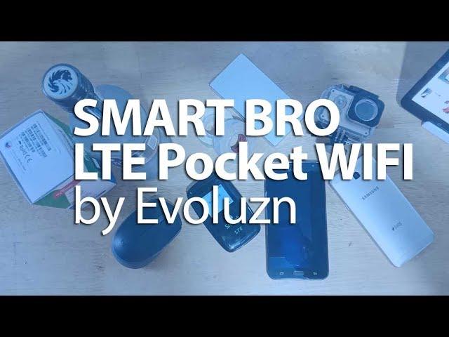 Smart BRO LTE Pocket WIFI by Evoluzn Unboxing & Test