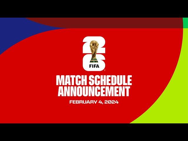 FIFA World Cup 26 Match Schedule Announcement