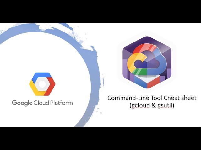 GCP Commands Cheat Sheet