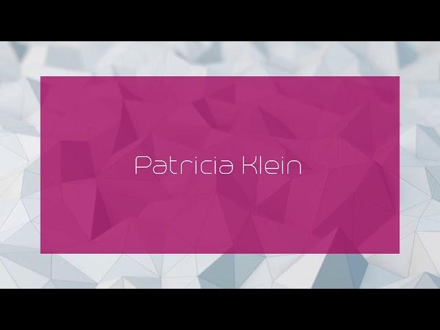 Patricia Klein - appearance